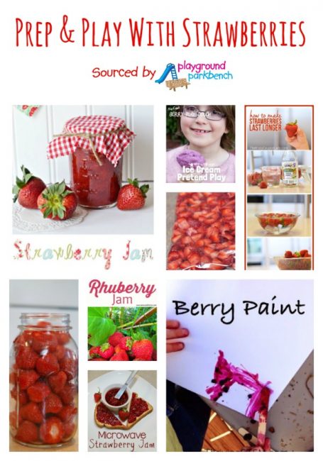 Prep and Play with Strawberries