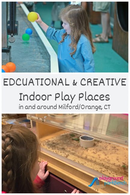 Creative and Educational Indoor Play Places Near Milford CT