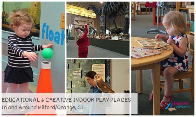 Educational and Creative Indoor Play Places in Milford CT