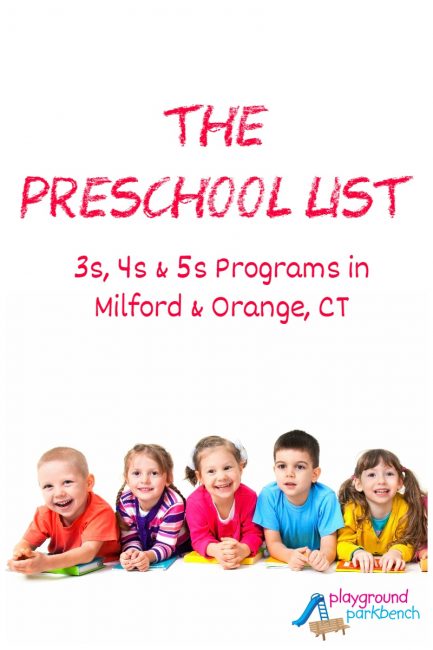The Preschool List for Milford Orange CT