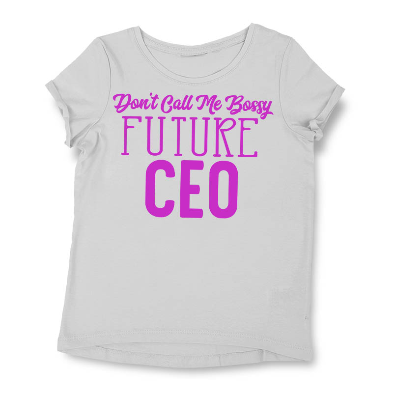 Girl Boss - for girls who dream of leading the company one day